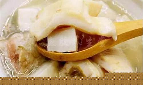 花胶煲汤怎么处理好喝一点-花胶煲汤怎么处理好喝
